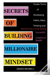 Secrets Of Building Millionaire Mindset