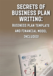 Secrets Of Business Plan Writing