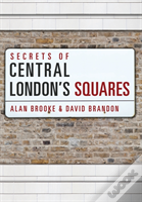 Secrets Of Central London'S Squares