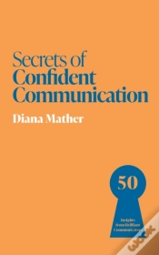 Capa do artigo Secrets Of Confident Communication