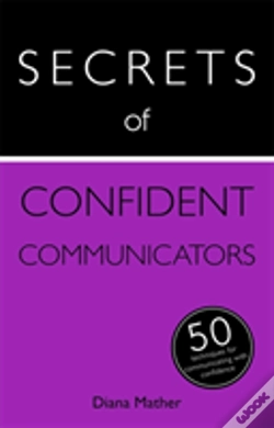 Capa do artigo Secrets Of Confident Communicators