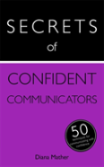 Secrets Of Confident Communicators
