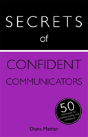 Secrets Of Confident Communicators - Preview