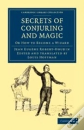 Secrets Of Conjuring And Magic