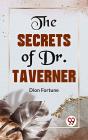 Secrets Of Dr. John Taverner - Preview