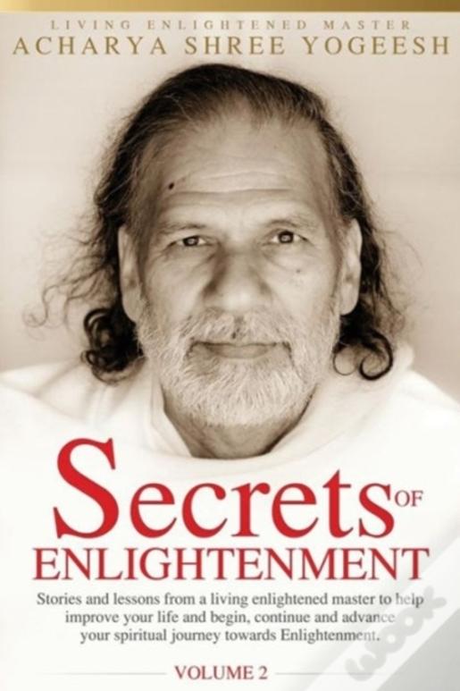 Secrets Of Enlightenment, Vol. Ii