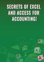 Secrets Of Excel And Access For Accounting! - Preview