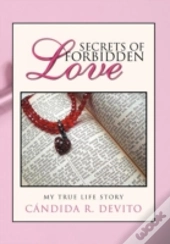 Secrets Of Forbidden Love