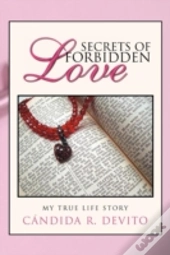 Secrets Of Forbidden Love