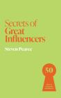 Secrets Of Great Influencers - Preview