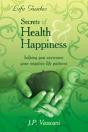 Secrets Of Health & Happiness - Preview