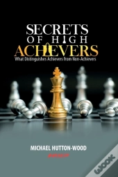 Secrets Of High Achievers