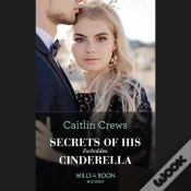 Capa do artigo Secrets Of His Forbidden Cinderella