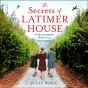 Secrets Of Latimer House - Preview