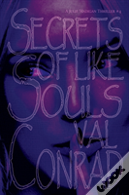 Secrets Of Like Souls
