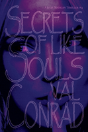 Secrets Of Like Souls - Preview