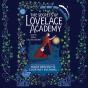 Secrets Of Lovelace Academy - Preview