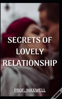 Capa do artigo Secrets Of Lovely Relationship