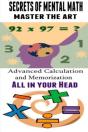 Secrets Of Mental Math Master The Art - Preview
