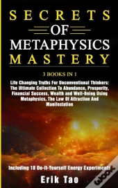 Secrets Of Metaphysics Mastery