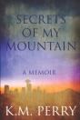 Secrets Of My Mountain - Preview