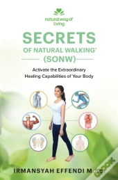 Secrets Of Natural Walking (Sonw)