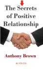 Secrets Of Positive Relationship - Preview
