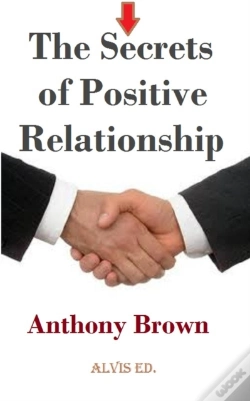 Capa do artigo Secrets Of Positive Relationship