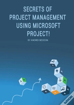 Capa do artigo Secrets Of Project Management Using Microsoft Project!