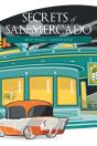 Secrets Of San Mercado - Preview