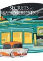 Secrets Of San Mercado - Preview