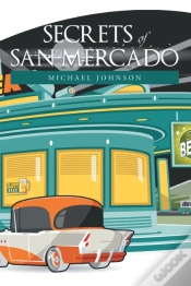 Capa do artigo Secrets Of San Mercado