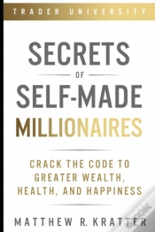 Capa do artigo Secrets Of Self-Made Millionaires