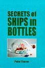 Secrets Of Ships In Bottles - Preview