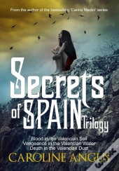 Secrets Of Spain Trilogy