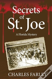 Secrets Of St. Joe