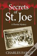 Secrets Of St. Joe