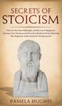 Secrets Of Stoicism - Preview