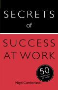 Secrets Of Success At Work