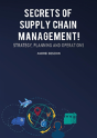 Secrets Of Supply Chain Management! - Preview