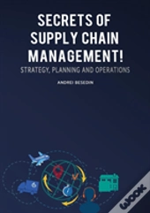 Secrets Of Supply Chain Management!