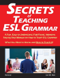 Secrets Of Teaching Esl Grammar: A Fun, - Preview