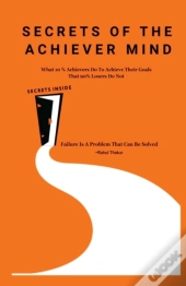 Secrets Of The Achiever Mind
