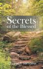 Secrets Of The Blessed - Preview