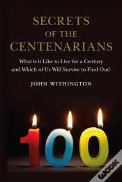 Capa do artigo Secrets Of The Centenarians