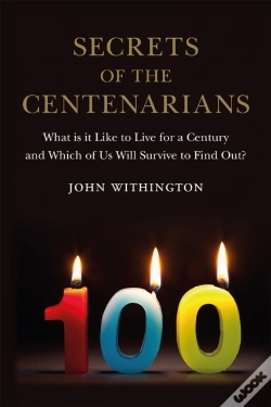 Capa do artigo Secrets Of The Centenarians