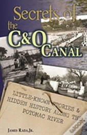 Secrets Of The C&O Canal