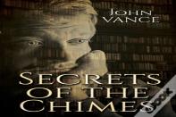 Secrets Of The Chimes