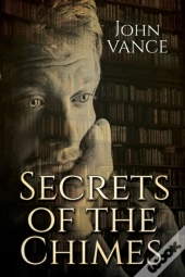 Secrets Of The Chimes