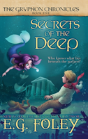 Secrets Of The Deep (The Gryphon Chronicles, Book 5) - Preview